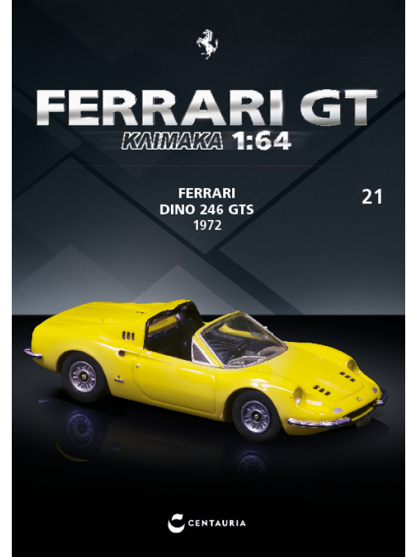 Ferrari Dino 246 GTS – 1972 - T21 Ferrari Dino 246 GTS – 1972 - T21