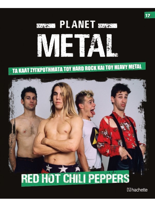 Planet Metal T17 Red Hot Chili Peppers