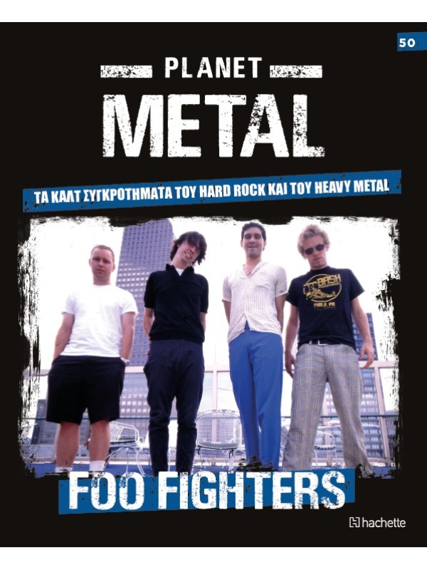 Planet Metal T50 Foo Fighters 1995