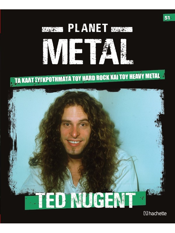 Planet Metal T51 Ted Nugent 1967