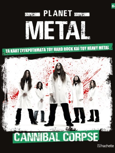 Planet Metal T64 Cannibal Corpse 1990