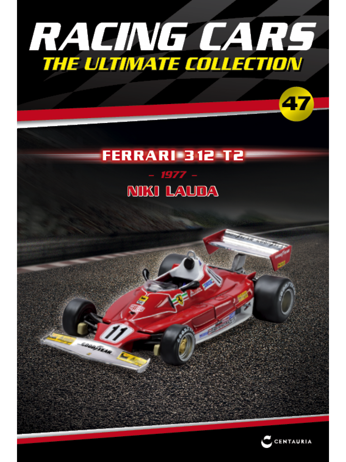 Ferrari 312 T2 - Niki Lauda - 1977 T47