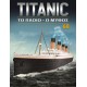 Titanic Το Πλοίο - Ο Μύθος T68