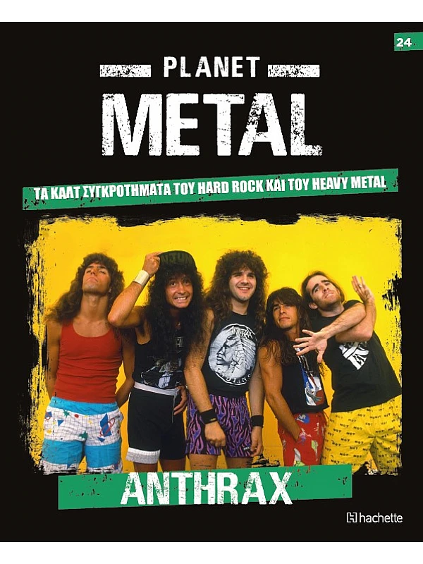 Planet Metal T24 Anthrax 1981