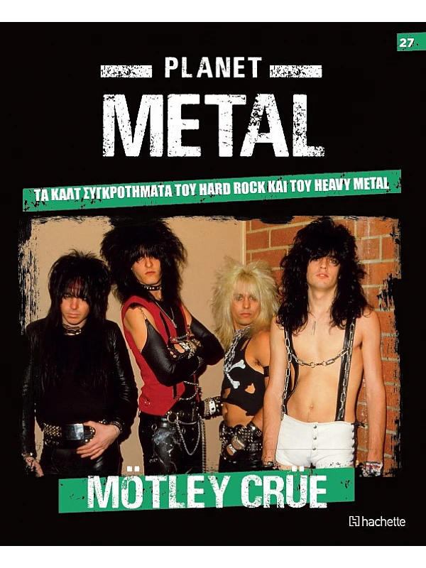 Planet Metal T27 Motley Crue 1981 Planet Metal T27 Motley Crue 1981